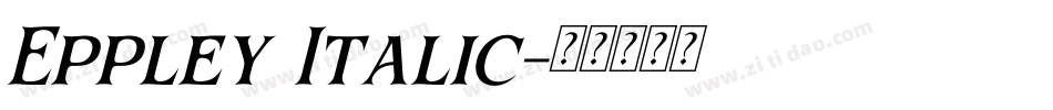 Eppley Italic字体转换